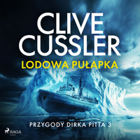 Przygody Dirka Pitta 3: Lodowa pułapka - Clive Cussler - ebook + audiobook