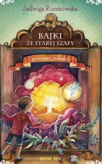 Bajki ze starej szafy - Jadwiga Roszkowska - książka