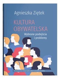 Kultura obywatelska. - Ziętek Agnieszka - książka
