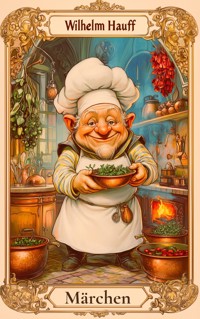 Wilhelm Hauff Märchen - Wilhelm Hauff - ebook