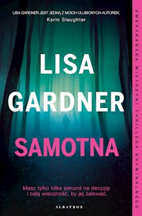 Samotna. Cykl z detektyw D.D. Warren. Tom 1 - Lisa Gardner - ebook + audiobook