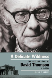 A Delicate Wildness - Julian Vignoles - ebook