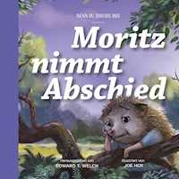 Moritz nimmt Abschied - Edward Welch - ebook