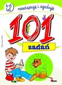 101 zadań. Rozwiązuję i zgaduję 4-6 lat -  - książka