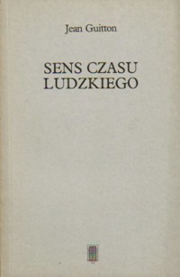 Sens czasu ludzkiego - Guitton Jean - ebook