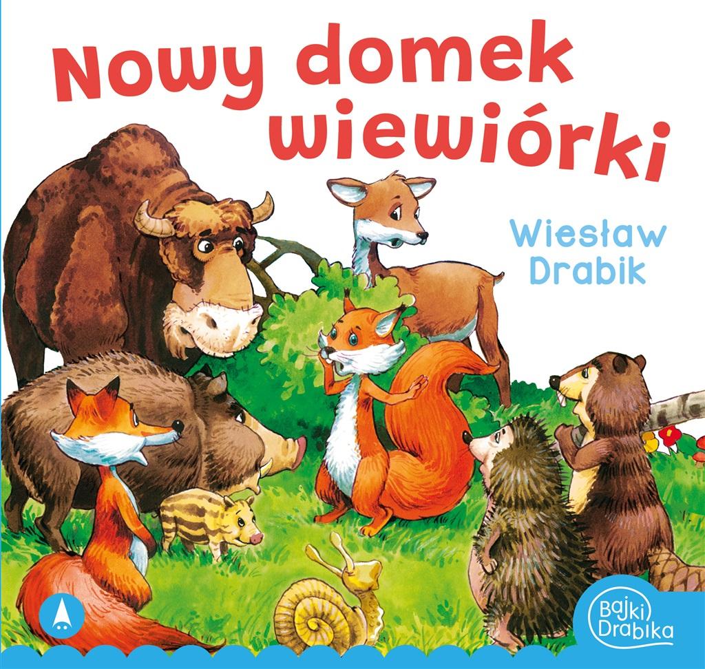 Nowy domek wiewiórki - Wiesław Drabik - książka