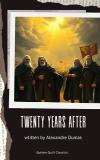 Twenty Years After - Alexandre Dumas - ebook