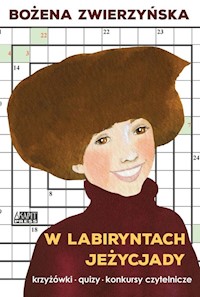 W labiryntach Jeżycjady - Zwierzyńska Bożena - książka