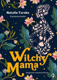Witchy Mama - Turska Natalia - książka