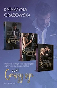 Cykl Gorszy Syn Za winy ojca / Bez przeszłości / W imię zemsty - Katarzyna Grabowska - książka