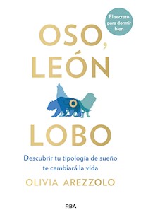 Oso, león o lobo - Arezzolo Olivia - ebook