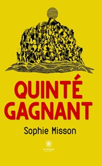 Quinté gagnant - Sophie Misson - ebook