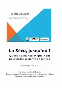 La sécu jusqu'où - collectif collectif - ebook