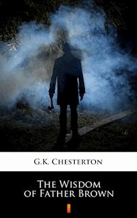 The Wisdom of Father Brown - Gilbert Keith Chesterton - ebook