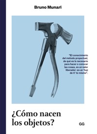¿Cómo nacen los objetos? - Munari Bruno - ebook