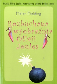 Rozbuchana wyobraźnia Olivii Joules - Helen Fielding - ebook