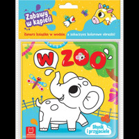 W Zoo. Słonik i przyjaciele. Zabawa w kąpieli - Anna Podgórska - książka
