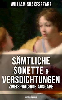 Sämtliche Sonette & Versdichtungen  (Zweisprachige Ausgabe: Deutsch-Englisch) - William Shakespeare - ebook