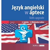 Język angielski w aptece Skills upgrade - Lipińska Anna, Wiśniewska-Leśków Sylwia - książka