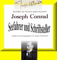 Joseph Conrad - Seefahrer und Schriftsteller - Conrad Joseph - ebook