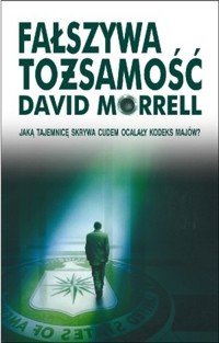 Fałszywa tożsamość - David Morrell - ebook