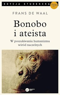Bonobo i ateista - de Waal Frans - książka