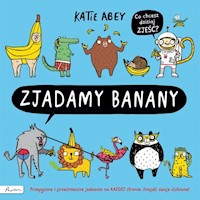 Zjadamy banany - Abey Katie - książka