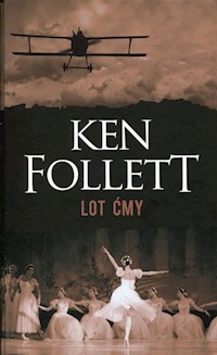 Lot ćmy - Ken Follett - ebook + audiobook + książka