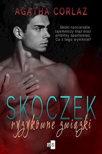 Skoczek Ryzykowne związki - Corlaz Agatha - książka