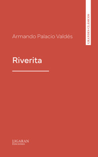 Riverita - Armando Palacio Valdés - ebook