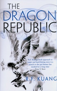 The Dragon Republic - Kuang R.F. - książka