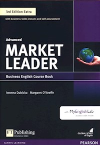 Market Leader 3rd Edition Extra Advanced Course Book with MyEnglishLab + DVD - Dubicka Iwonna, O'Keffe Margaret - książka