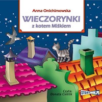 Wieczorynki z kotem Miśkiem - Anna Onichimowska - audiobook