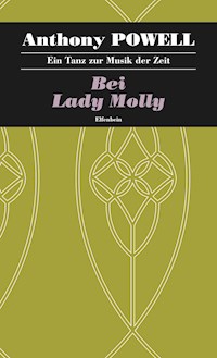 Bei Lady Molly - Anthony Powell - ebook