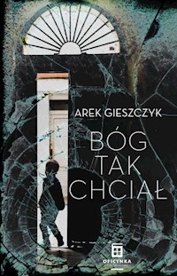Bóg tak chciał - Gieszczyk Arek - audiobook + książka