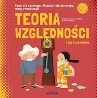 Teoria względności i jej tajemnice - Kaid-Salah Ferron Sheddad - książka