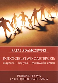 Rodzicielstwo zastępcze - Adamczewski Rafał - książka