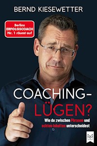COACHING-LÜGEN? - Bernd Kiesewetter - ebook