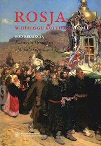Rosja w dialogu kultur Tom 1 -  - książka