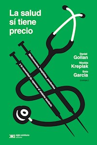 La salud sí tiene precio - Daniel Gollan - ebook