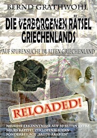 Die verborgenen Rätsel Griechenlands - Bernd Grathwohl - ebook
