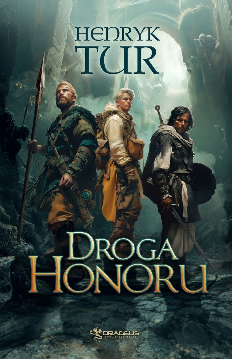 Droga Honoru - Henryk Tur - ebook + książka
