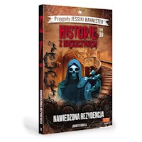 Historie z dreszczykiem Przygody Jessiki Bannister Tom 30 Nawiedzona rezydencja - Farell Janet - książka