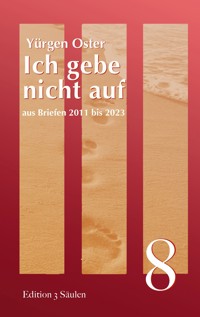 Ich gebe nicht auf - Yürgen Oster - ebook