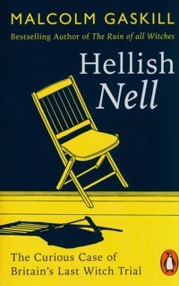 Hellish Nell - Malcolm Gaskill - książka