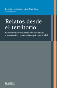 Relatos desde el territorio - Leticia González - ebook