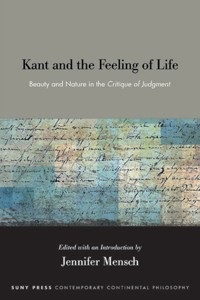 Kant and the Feeling of Life: Beauty and Nature in the Critique of Judgment -  - książka
