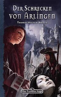 DSA 126: Der Schrecken von Arlingen - Thomas Walach-Brinek - ebook