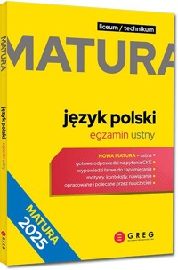 Język polski Matura 2025 Egzamin ustny -  - książka