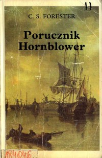 Porucznik Hornblower - Cecil Scott Forester - ebook